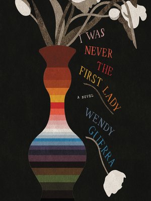 cover image of I Was Never the First Lady